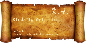 Király Arisztid névjegykártya